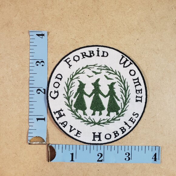 God Forbid Women Have Hobbies Iron-On Patch (2/$12 or 5/$22) - Picture 2 of 2